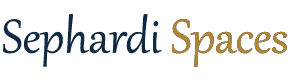 Sephardi Spaces